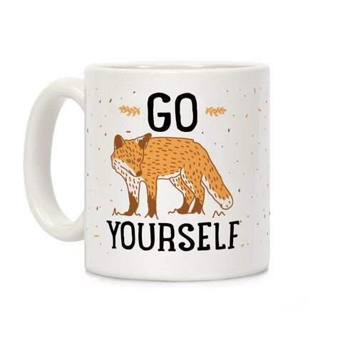 Go Fox Yourself Coffee Mug