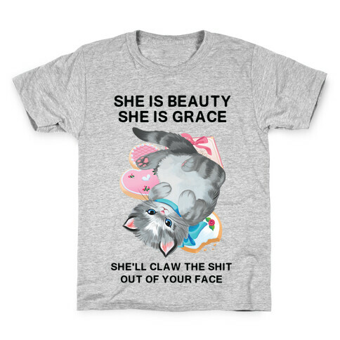 She'll Scratch the Shit Out Of Your Face Kids T-Shirt
