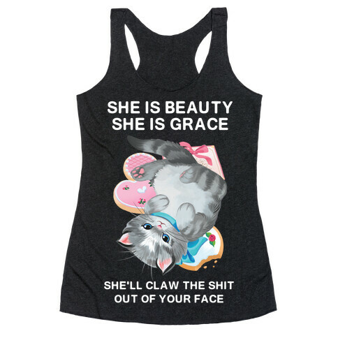 She'll Scratch the Shit Out Of Your Face Racerback Tank Top