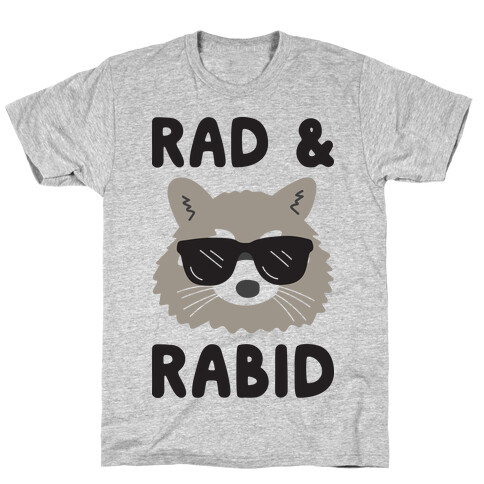 Rad & Rabid T-Shirt