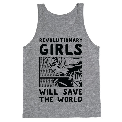 Revolutionary Girls Will Save The World Tank Top