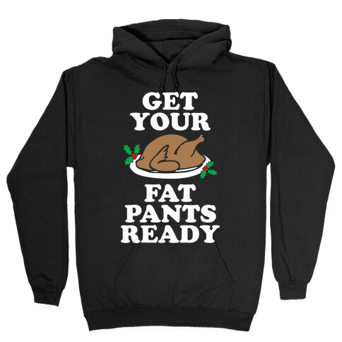 Fat Pants Hooded Sweatshirt