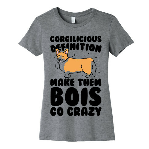 Corgilicious Parody  Womens T-Shirt