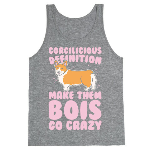 Corgilicious Parody White Print Tank Top