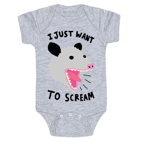 I Just Want To Scream Baby One-Piece