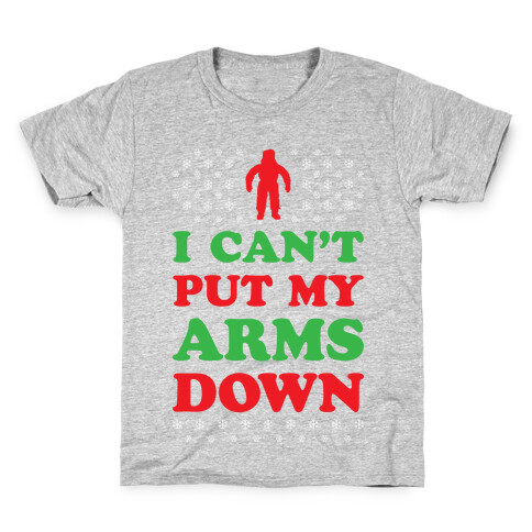 I Can't Put My Arms Down Kids T-Shirt