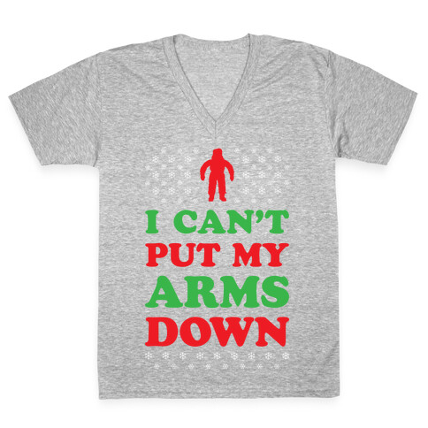 I Can't Put My Arms Down V-Neck Tee Shirt