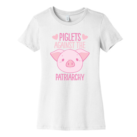 Piglets Against the Patriarchy  Womens T-Shirt