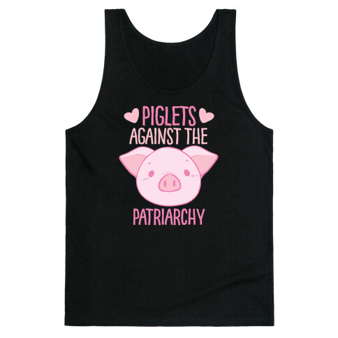 Piglets Against the Patriarchy  Tank Top