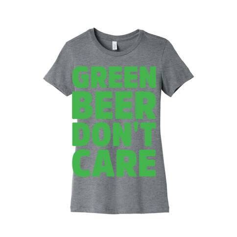 Green Beer Don't Care Parody White Print Womens T-Shirt