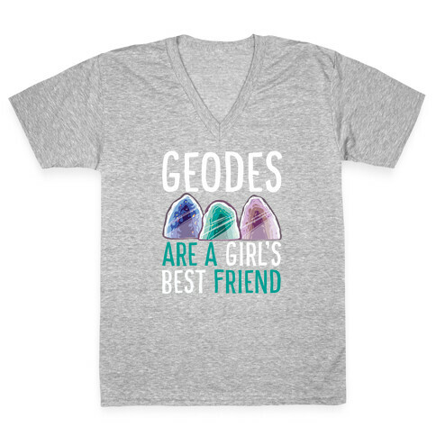 Geodes are a Girl's Best Friend  V-Neck Tee Shirt