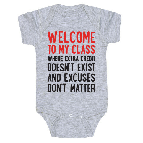 Welcome To My Class Baby One-Piece