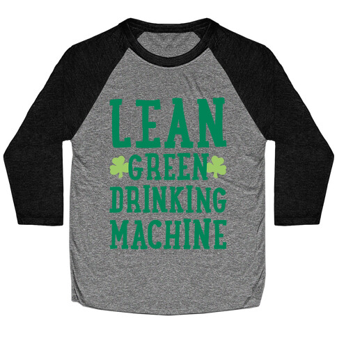 Lean Green Drinking Machine White Print Baseball Tee