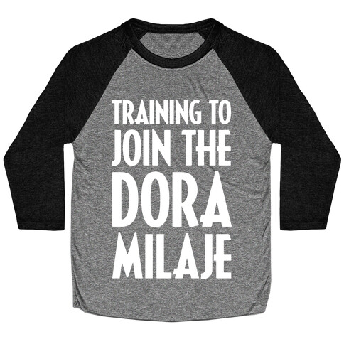 Training To Join The Dora Milaje Baseball Tee