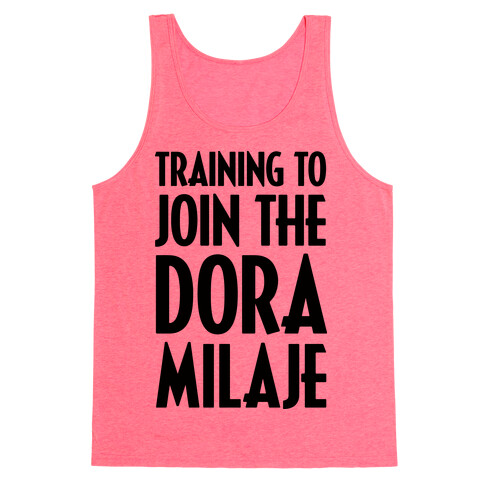 Training To Join The Dora Milaje Tank Top