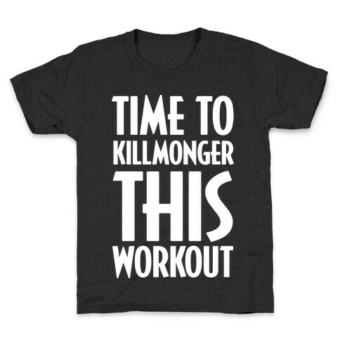 Time To Killmonger This Workout Kids T-Shirt