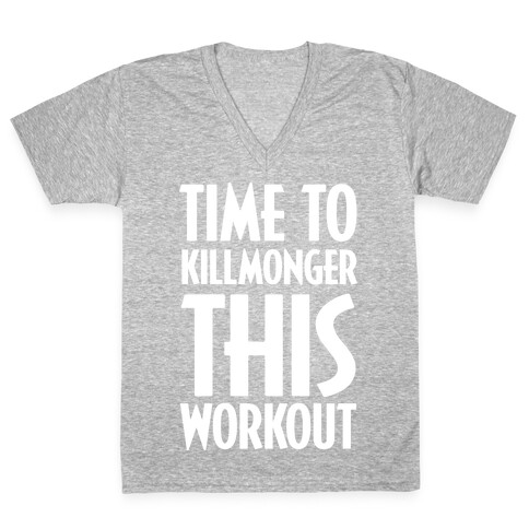 Time To Killmonger This Workout V-Neck Tee Shirt