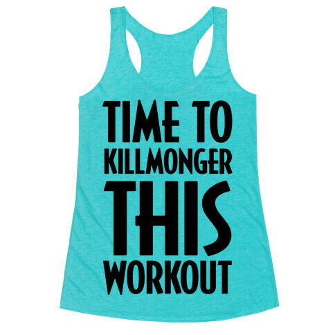 Time To Killmonger This Workout Racerback Tank Top