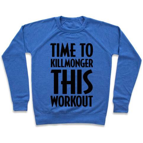 Time To Killmonger This Workout Pullover