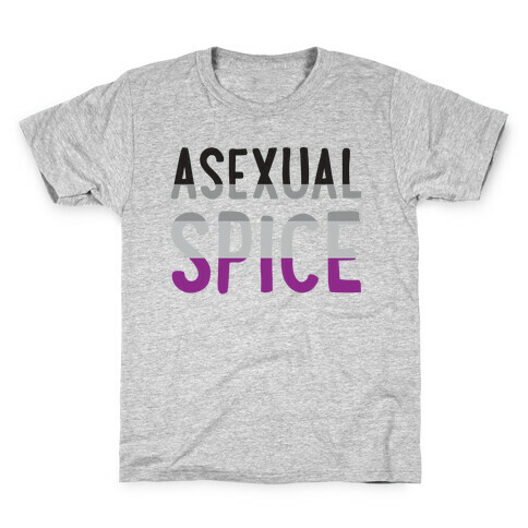 Asexual Spice Kids T-Shirt