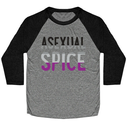 Asexual Spice Baseball Tee