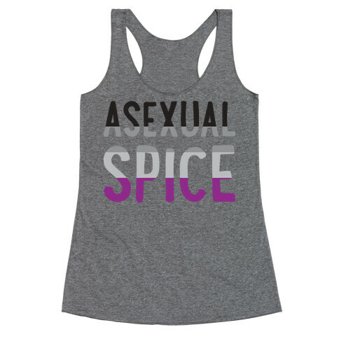 Asexual Spice Racerback Tank Top