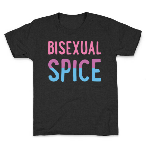 Bisexual Spice Kids T-Shirt