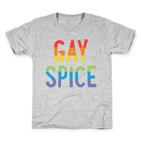 Gay Spice Kids T-Shirt