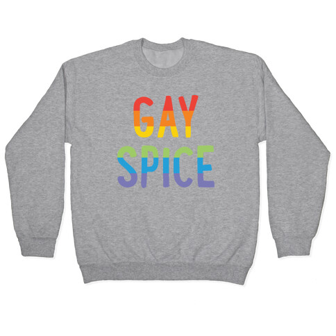Gay Spice Pullover