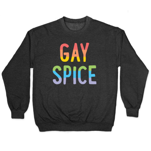 Gay Spice Pullover