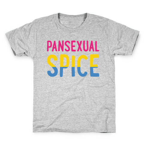 Pansexual Spice Kids T-Shirt