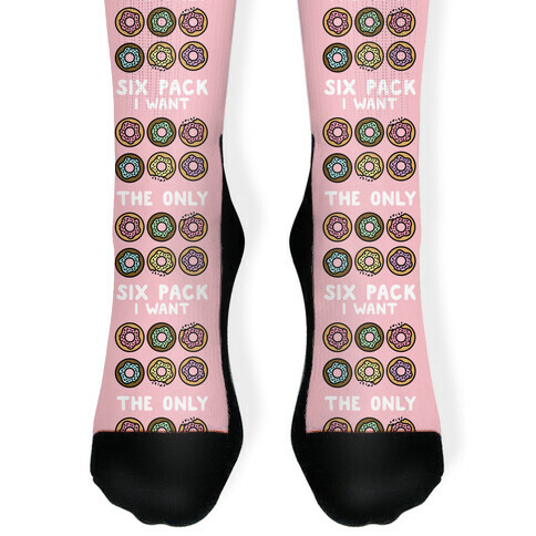 The Only Six Pack I Want Donuts Sock