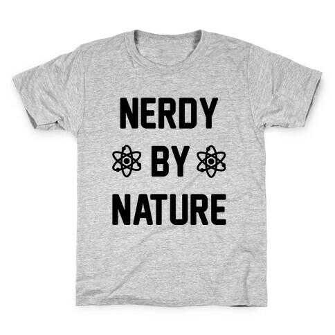 Nerdy By Nature Kids T-Shirt