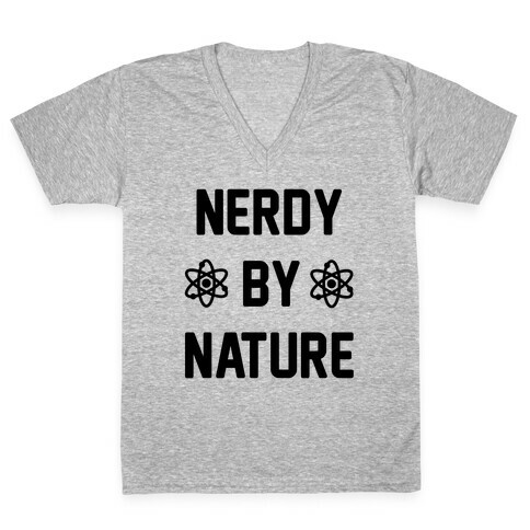 Nerdy By Nature V-Neck Tee Shirt