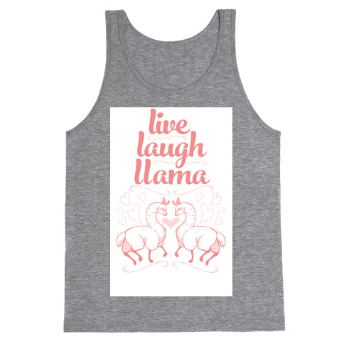 Live, Laugh, Llama Tank Top