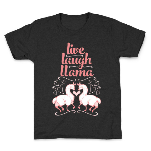 Live, Laugh, Llama Kids T-Shirt