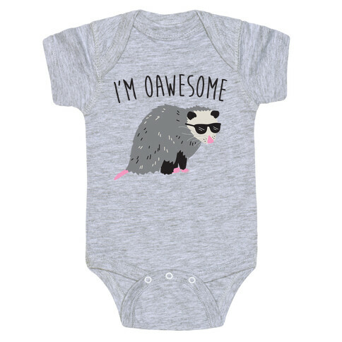 I'm Oawesome Baby One-Piece