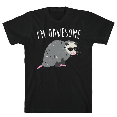 I'm Oawesome T-Shirt