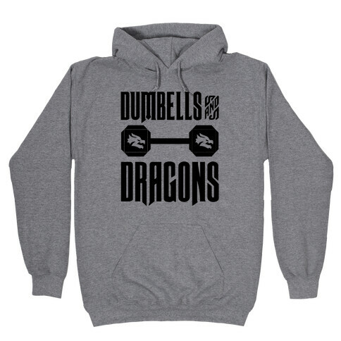 Dumbells & Dragons Parody Hooded Sweatshirt