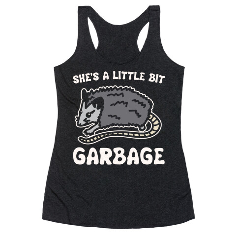 I'm A Little Bit Country She's A Little Bit Garbage Pairs Shirt White Print Racerback Tank Top