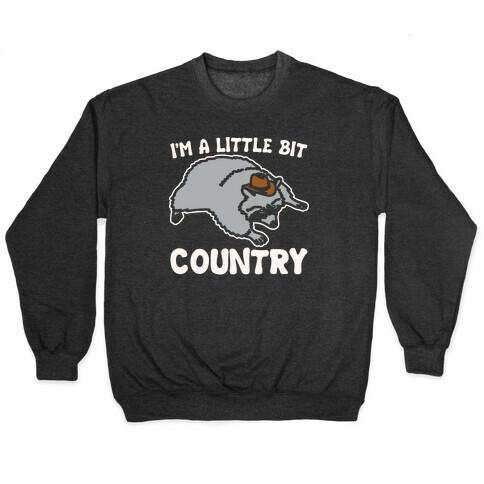 I'm A Little Bit Country She's A Little Bit Garbage Pairs Shirt White Print Pullover