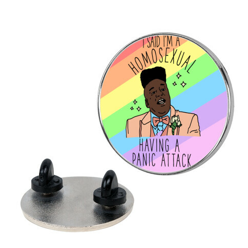 Homosexual Having a Panic Attack Pin