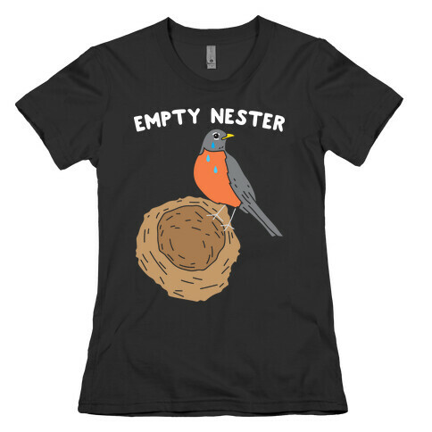 Empty Nester Womens T-Shirt