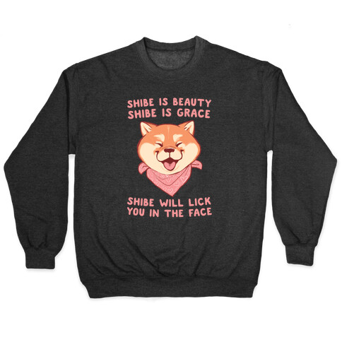 Shibe is Beauty, Shibe is Grace Pullover