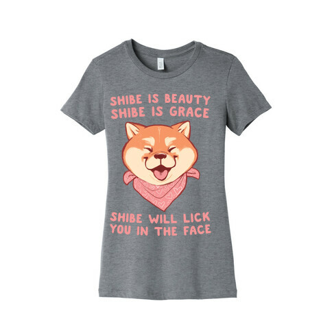 Shibe is Beauty, Shibe is Grace Womens T-Shirt