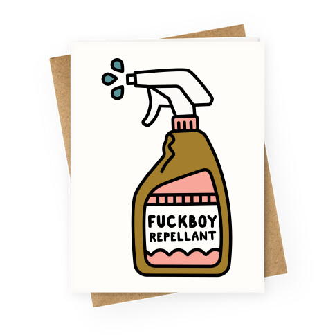 F***boy Repellent Greeting Card