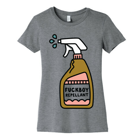 F***boy Repellent Womens T-Shirt