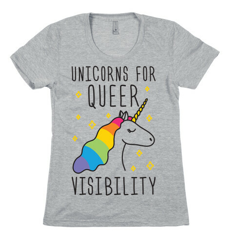 Unicorns For Queer Visibility Womens T-Shirt