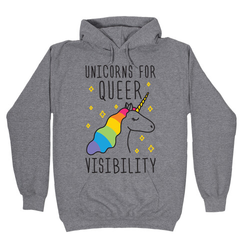 Unicorns For Queer Visibility Hooded Sweatshirt