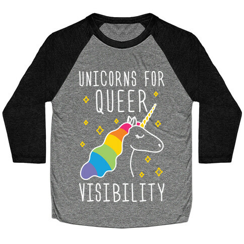 Unicorns For Queer Visibility Baseball Tee